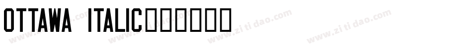 Ottawa Italic字体转换